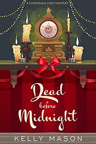 Dead Before Midnight by Kelly Mason